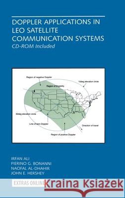 Doppler Applications in Leo Satellite Communication Systems Ali, Irfan 9780792376163 Kluwer Academic Publishers - książka