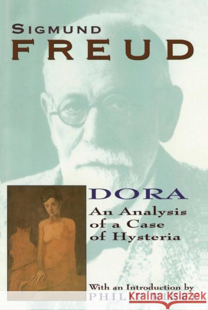 Dora: An Analysis of a Case of Hysteria Sigmund Freud 9780684829463 Touchstone Books - książka
