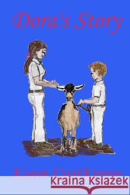 Dora's Story Karen Goatkeeper 9781502895165 Createspace - książka
