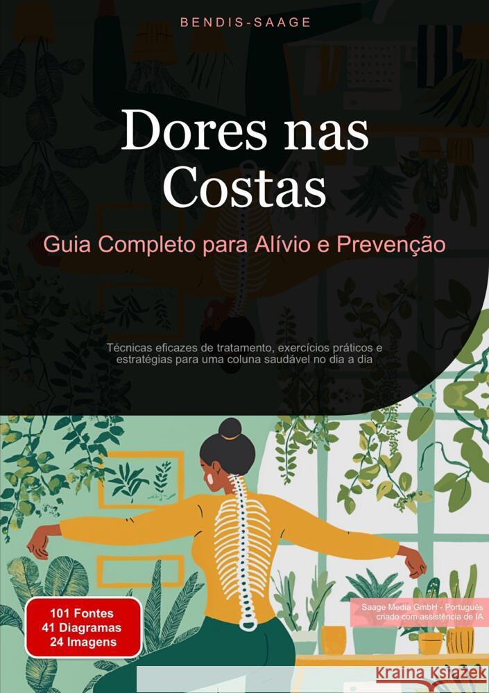 Dores nas Costas: Guia Completo para Alívio e Prevenção Saage - Português, Bendis A. I. 9783384522320 Saage Books - książka