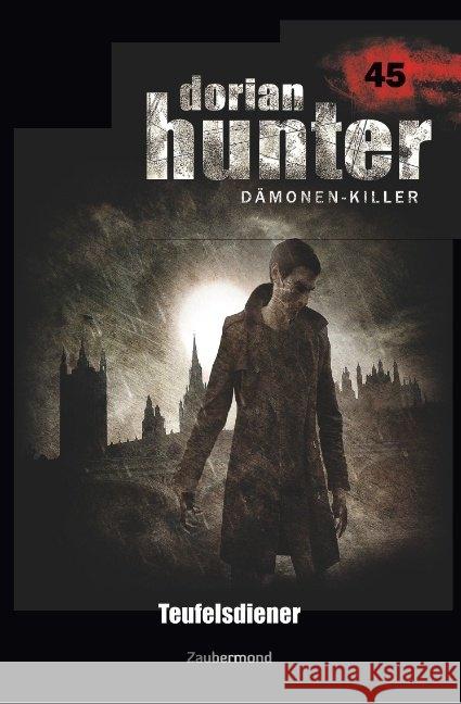 Dorian Hunter 45 - Teufelsdiener Schuder, Ralf 9783962370459 Zaubermond Verlag - książka