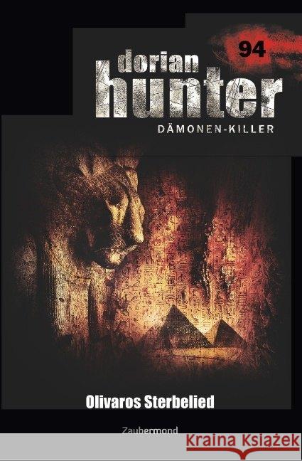 Dorian Hunter 94 - Olivaros Sterbelied Borner, Simon; Schwartz, Susan 9783962370947 Zaubermond Verlag - książka