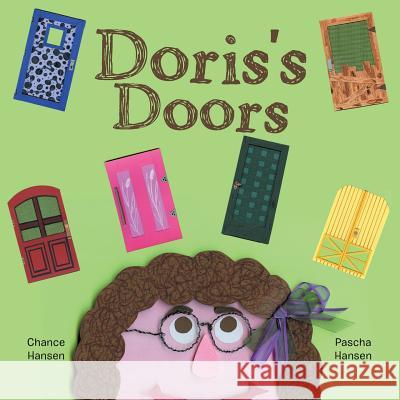 Doris'S Doors Chance Hansen, Pascha Hansen 9781490787985 Trafford Publishing - książka