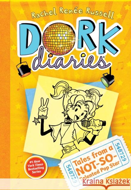 Dork Diaries 3: Tales from a Not-So-Talented Pop Star Russell, Rachel Renée 9781442411906 Aladdin Paperbacks - książka