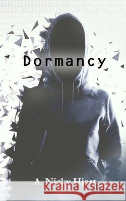 Dormancy A Nicky Hjort 9781944985882 Lavish Publishing, LLC - książka