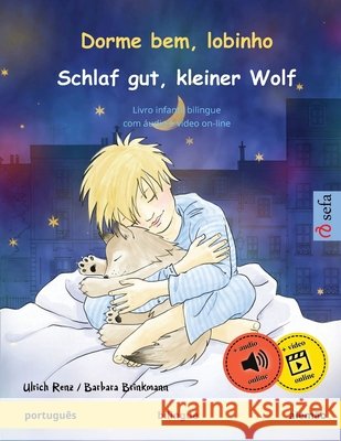 Dorme bem, lobinho - Schlaf gut, kleiner Wolf (português - alemão): Livro infantil bilingue Renz, Ulrich 9783739917184 Sefa Verlag - książka
