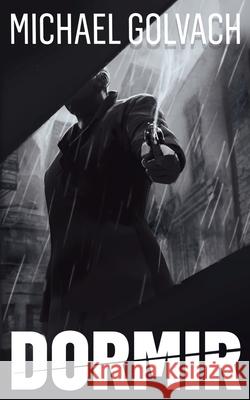 Dormir Michael Golvach 9798890250865 Evolved Publishing - książka