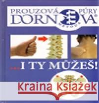 Dornova metoda Zuzana Prouzová-Lehrman 9788025495681 Poznání - książka
