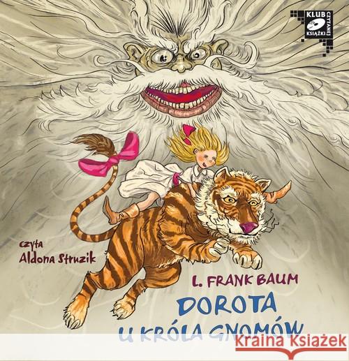 Dorota u króla gnomów - audiobook Baum Lyman Frank 9788376992150 MTJ - książka