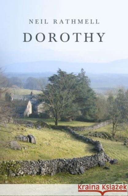 Dorothy Neil Rathmell 9781915606327 Valley Press - książka
