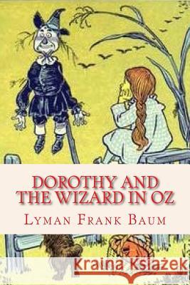 Dorothy and the Wizard in Oz Lyman Frank Baum Ravell 9781537147000 Createspace Independent Publishing Platform - książka