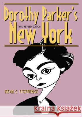 Dorothy Parker's New York Kevin C. Fitzpatrick 9798855802375 State University of New York Press - książka