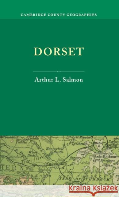 Dorset Arthur L. Salmon   9781107614024 Cambridge University Press - książka