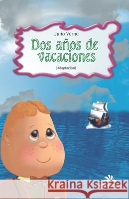 Dos años de vacaciones Verne, Julio 9789706437204 Selector, S.A. de C.V. - książka