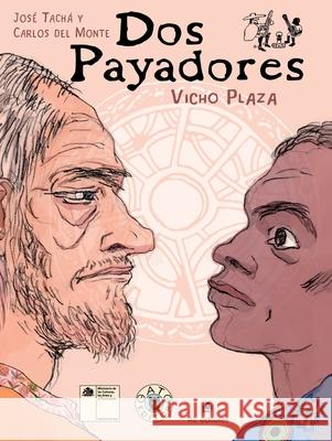 Dos payadores Vicho Plaza 9789560116253 Ril - książka