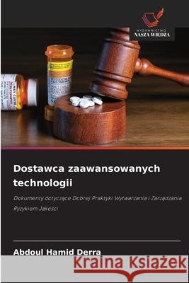 Dostawca zaawansowanych technologii Derra, Abdoul Hamid 9783639865240 Wydawnictwo Nasza Wiedza - książka