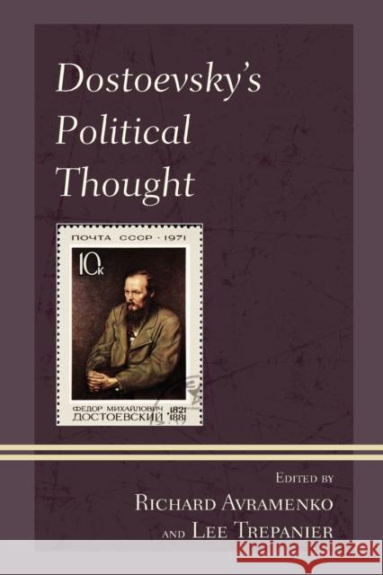 Dostoevsky's Political Thought Avramenko, Richard 9781498515382 Lexington Books - książka