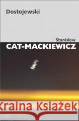 Dostojewski Stanisław Cat-mackiewicz 9788324241866 Universitas - książka
