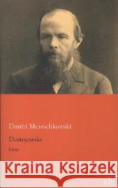 Dostojewski : Essay Mereschkowski, Dmitri 9783862675647 Europäischer Literaturverlag - książka