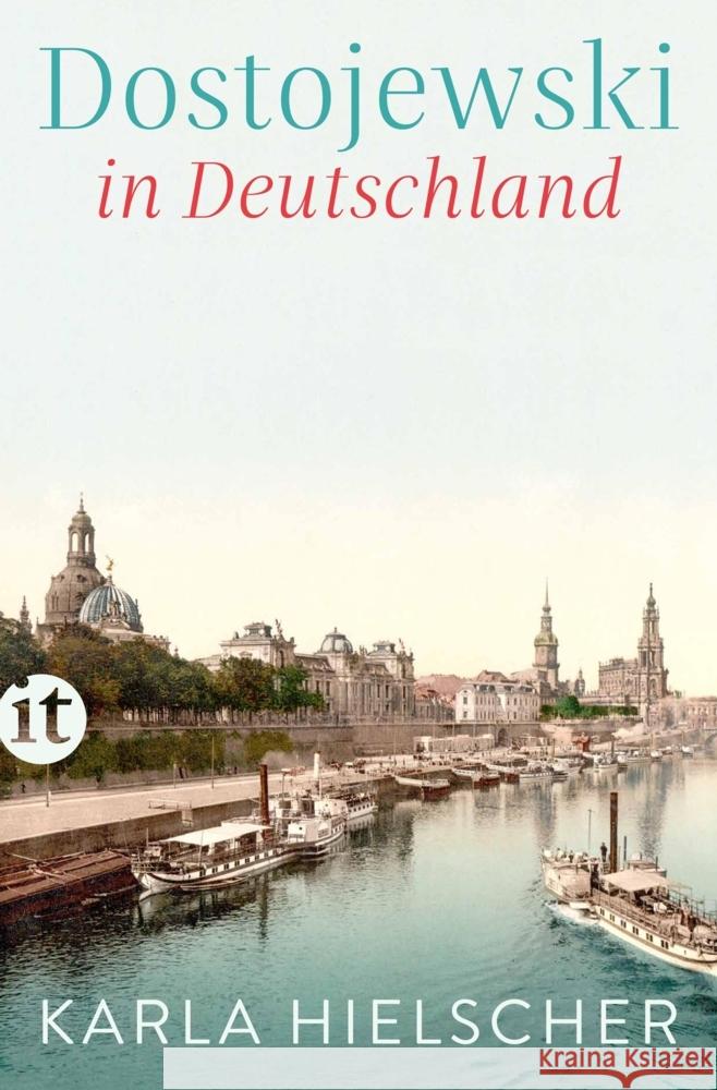 Dostojewski in Deutschland Hielscher, Karla 9783458681724 Insel Verlag - książka