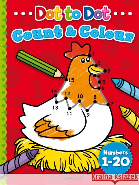 Dot to Dot Count and Colour 1 to 20  9781782701699  - książka