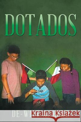 Dotados De-Witt A. Herd 9781543412468 Xlibris - książka