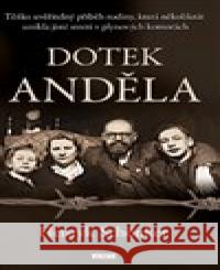 Dotek anděla Henryk Schönker 9788074333811 Víkend - książka