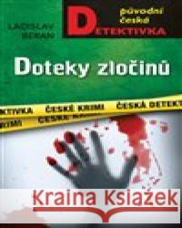 Doteky zločinů Ladislav Beran 9788027915651 MOBA - książka