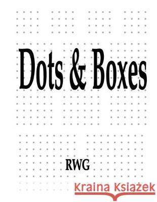 Dots & Boxes: 50 Pages 8.5 X 11 Rwg 9781087817293 Rwg Publishing - książka