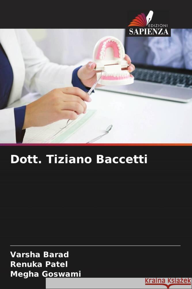 Dott. Tiziano Baccetti Barad, Varsha, Patel, Renuka, Goswami, Megha 9786206424925 Edizioni Sapienza - książka