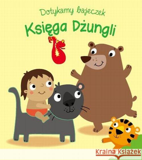 Dotykamy bajeczek Księga dżungli  9789463340038 Yoyo Books - książka