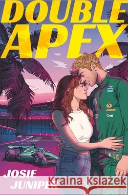 Double Apex: The sizzling F1 romance that's driving readers around the world crazy Juniper, Josie 9781398724594 Orion Publishing Co - książka