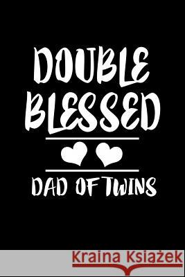 Double Blessed Dad Of Twins: Family Collection Marko Marcus 9781080232123 Independently Published - książka