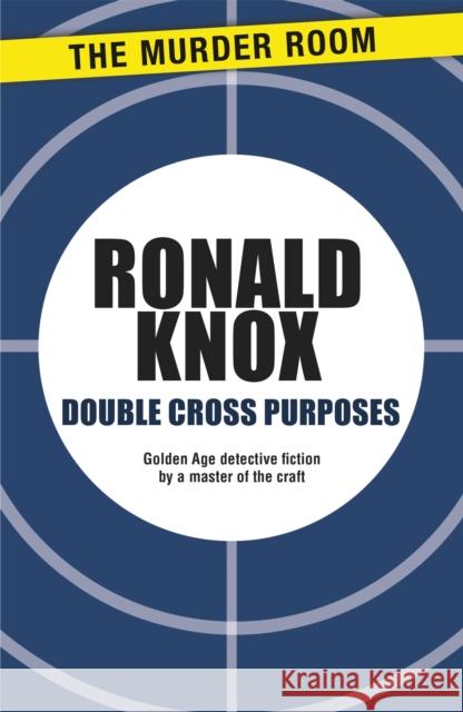 Double Cross Purposes Knox Ronald 9781471900471 Orion Hardbacks - książka