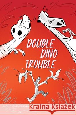 Double Dino Trouble Diana Aleksandrova Svilen Dimitrov 9781953118127 Dedoni LLC - książka