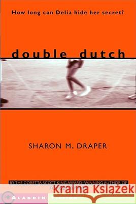 Double Dutch Sharon M. Draper 9780689842313 Simon & Schuster - książka