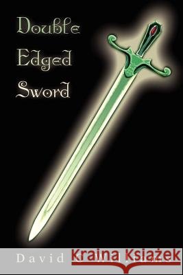 Double Edged Sword David C. Williams 9780595209859 Writer's Showcase Press - książka