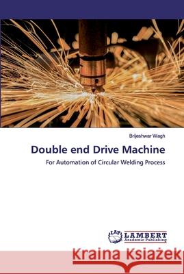 Double end Drive Machine Wagh, Brijeshwar 9786200305114 LAP Lambert Academic Publishing - książka