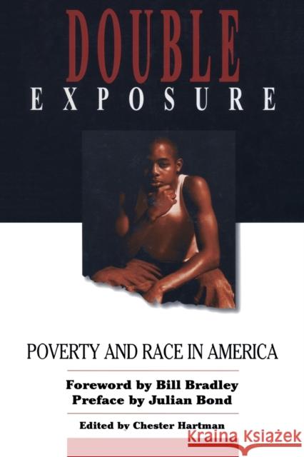 Double Exposure: Poverty and Race in America Hartman, Jean M. 9781563249624 M.E. Sharpe - książka