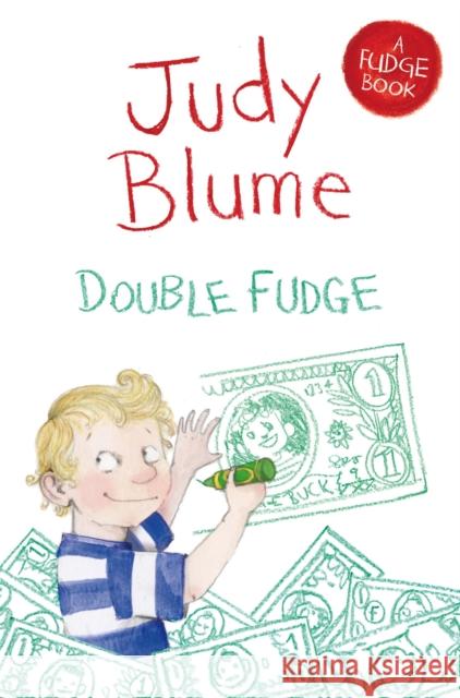 Double Fudge Judy Blume 9781447262886 Pan Macmillan - książka