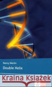 Double Helix : Schulausgabe für das Niveau B2/C1, ab dem 6. Lernjahr. Ungekürzter englischer Originaltext mit Annotationen Werlin, Nancy Spieler, Claudia  9783125780323 Klett - książka