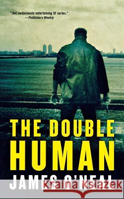 Double Human James O'Neal 9780765392336 Tor Books - książka