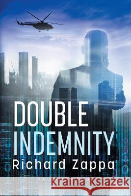 Double Indemnity Richard Zappa   9781922329325 AIA Publishing - książka