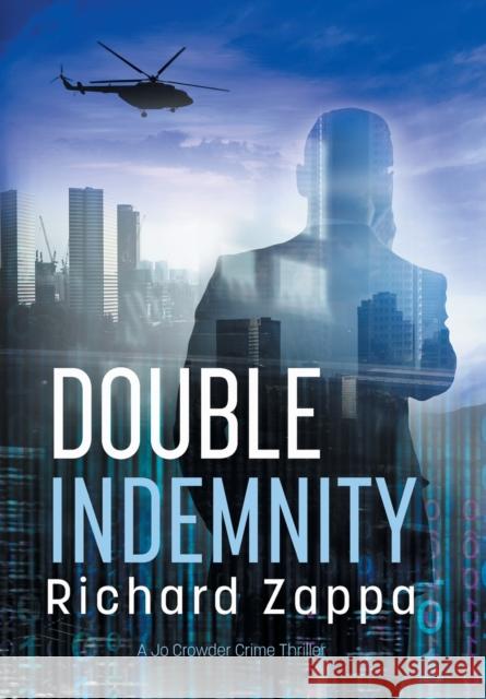 Double Indemnity Richard Zappa   9781922329332 AIA Publishing - książka