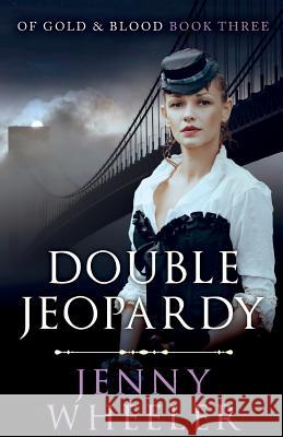 Double Jeopardy Jenny Wheeler 9780473448189 Happy Families Ltd - książka