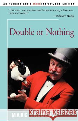 Double or Nothing Marc Talbert 9780595150090 Backinprint.com - książka