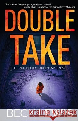 Double Take Beck Lewis 9781068241857 Goody and Grant Narrative Works Ltd - książka