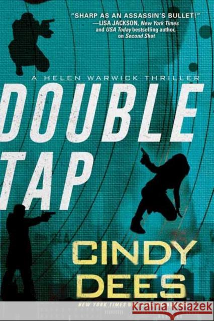Double Tap Cindy Dees 9781496748508 Kensington Publishing - książka