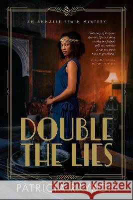 Double the Lies Patricia Raybon 9781496458438 Tyndale House Publishers - książka