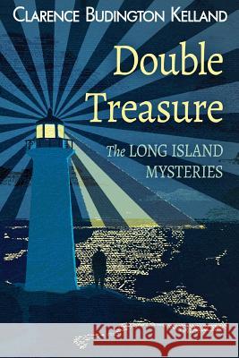 Double Treasure Clarence Budington Kelland 9781983665172 Createspace Independent Publishing Platform - książka